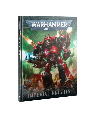 40K: IMPERIAL KNIGHTS - CODEX (ESP)