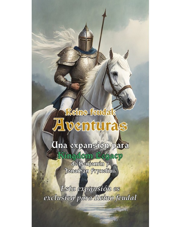 KINGDOM LEGACY: REINO FEUDAL - AVENTURAS KINGDOM LEGACY: REINO FEUDAL - AVENTURAS
