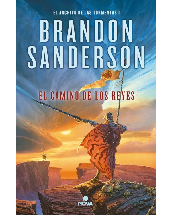 EL ARCHIVO DE LAS TORMENTAS: EL CAMINO DE LOS REYES - TAPA DURA