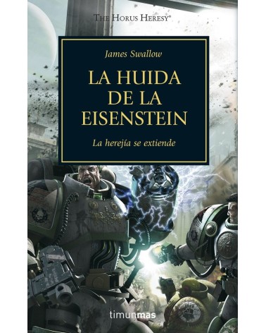 HEREJIA DE HORUS 4 LA HUIDA DE LA EISENSTEIN - TAPA BLANDA