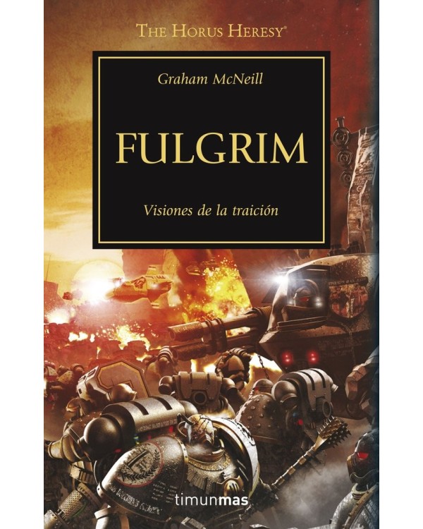 HEREJIA DE HORUS 5 FULGRIM - TAPA BLANDA