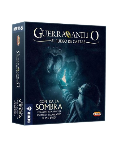 GUERRA DEL ANILLO: EL JUEGO DE CARTAS - CONTRA LA SOMBRA