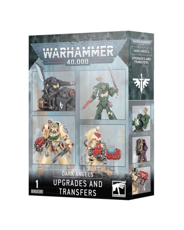 40K: DARK ANGELS - UPGRADES AND TRANSFERS